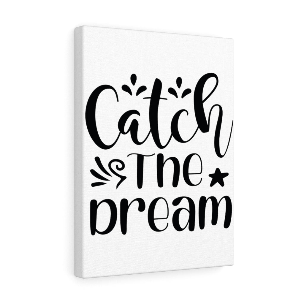 Scripture Walls Inspirational Wall Art Catch The Dream Wall Art Motivation Wall Decor for Home Office Gym Inspiring Success Quote Print Ready to Hang Unframed-Express Your Love Gifts