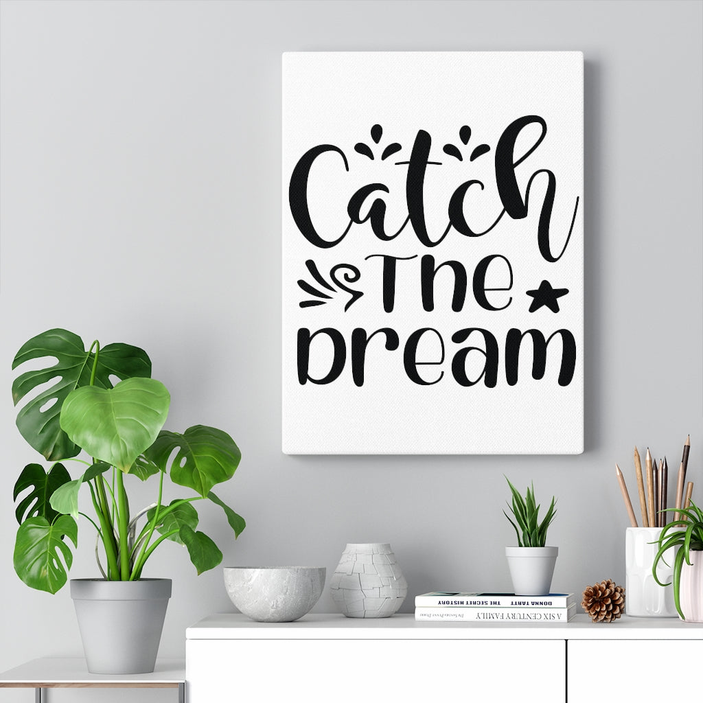 Scripture Walls Inspirational Wall Art Catch The Dream Wall Art Motivation Wall Decor for Home Office Gym Inspiring Success Quote Print Ready to Hang Unframed-Express Your Love Gifts