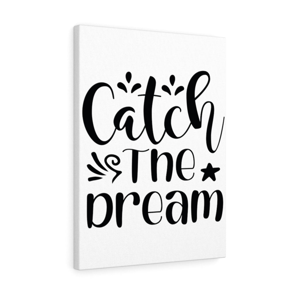 Scripture Walls Inspirational Wall Art Catch The Dream Wall Art Motivation Wall Decor for Home Office Gym Inspiring Success Quote Print Ready to Hang Unframed-Express Your Love Gifts