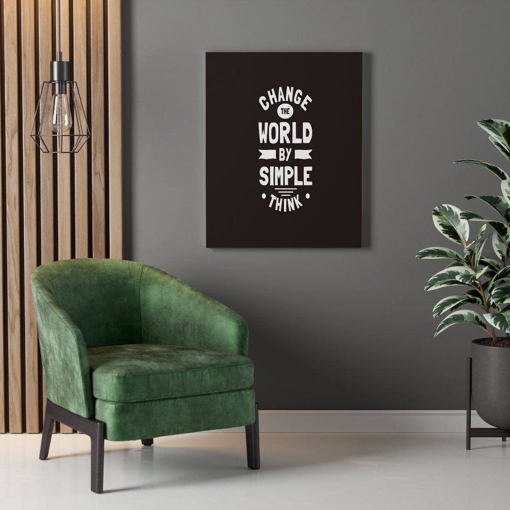 Scripture Walls Inspirational Wall Art Change The World By Simple Think Wall Art Motivation Wall Decor for Home Office Gym Inspiring Success Quote Print Ready to Hang Unframed-Express Your Love Gifts