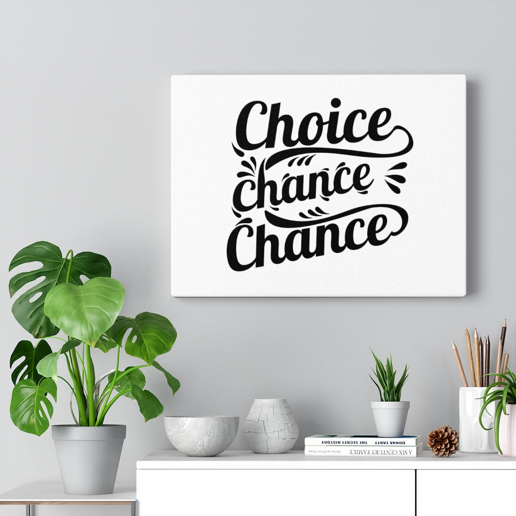 Scripture Walls Inspirational Wall Art Choice Chance Chance Wall Art Motivational Motto Inspiring Prints Artwork Decor Ready to Hang Unframed-Express Your Love Gifts