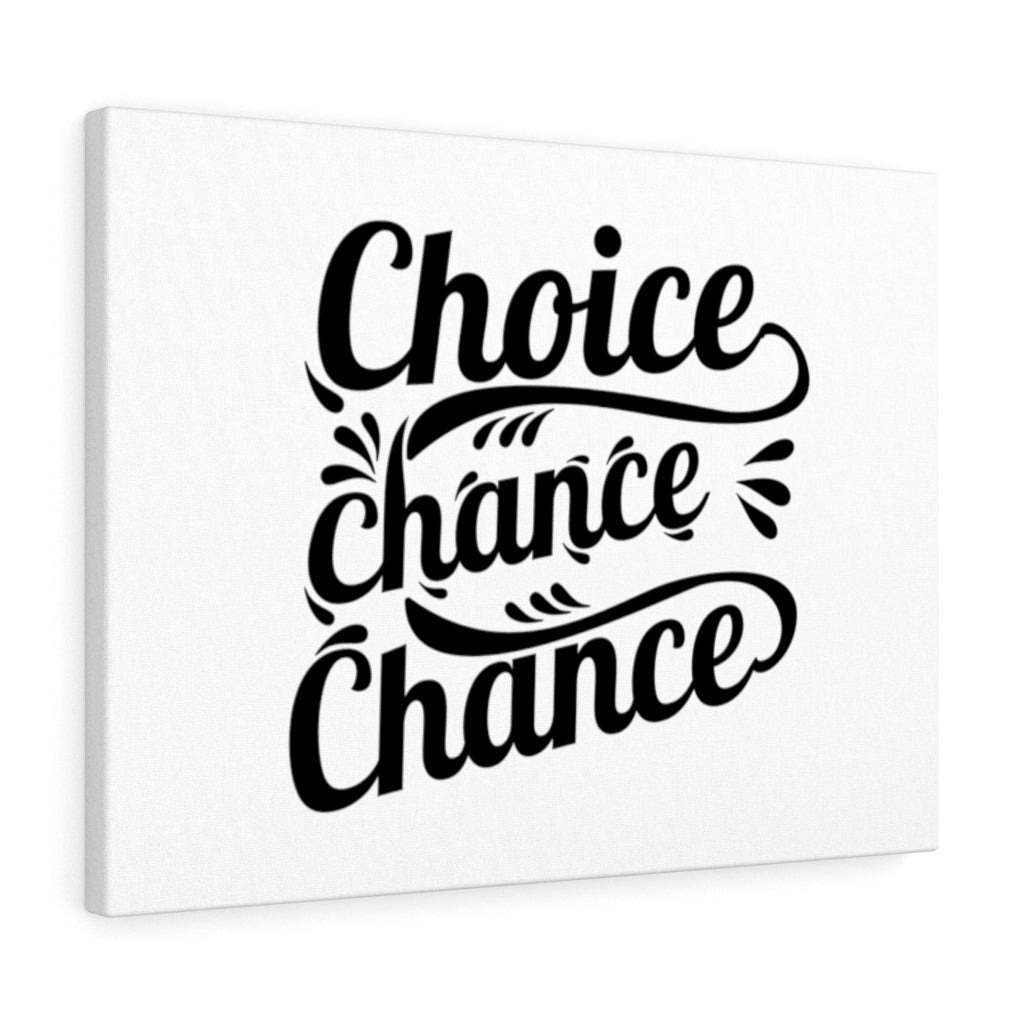 Scripture Walls Inspirational Wall Art Choice Chance Chance Wall Art Motivational Motto Inspiring Prints Artwork Decor Ready to Hang Unframed-Express Your Love Gifts