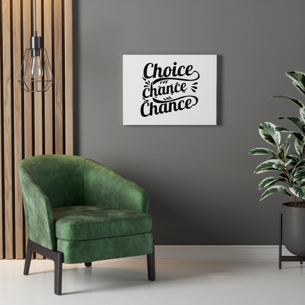 Scripture Walls Inspirational Wall Art Choice Chance Chance Wall Art Motivational Motto Inspiring Prints Artwork Decor Ready to Hang Unframed-Express Your Love Gifts