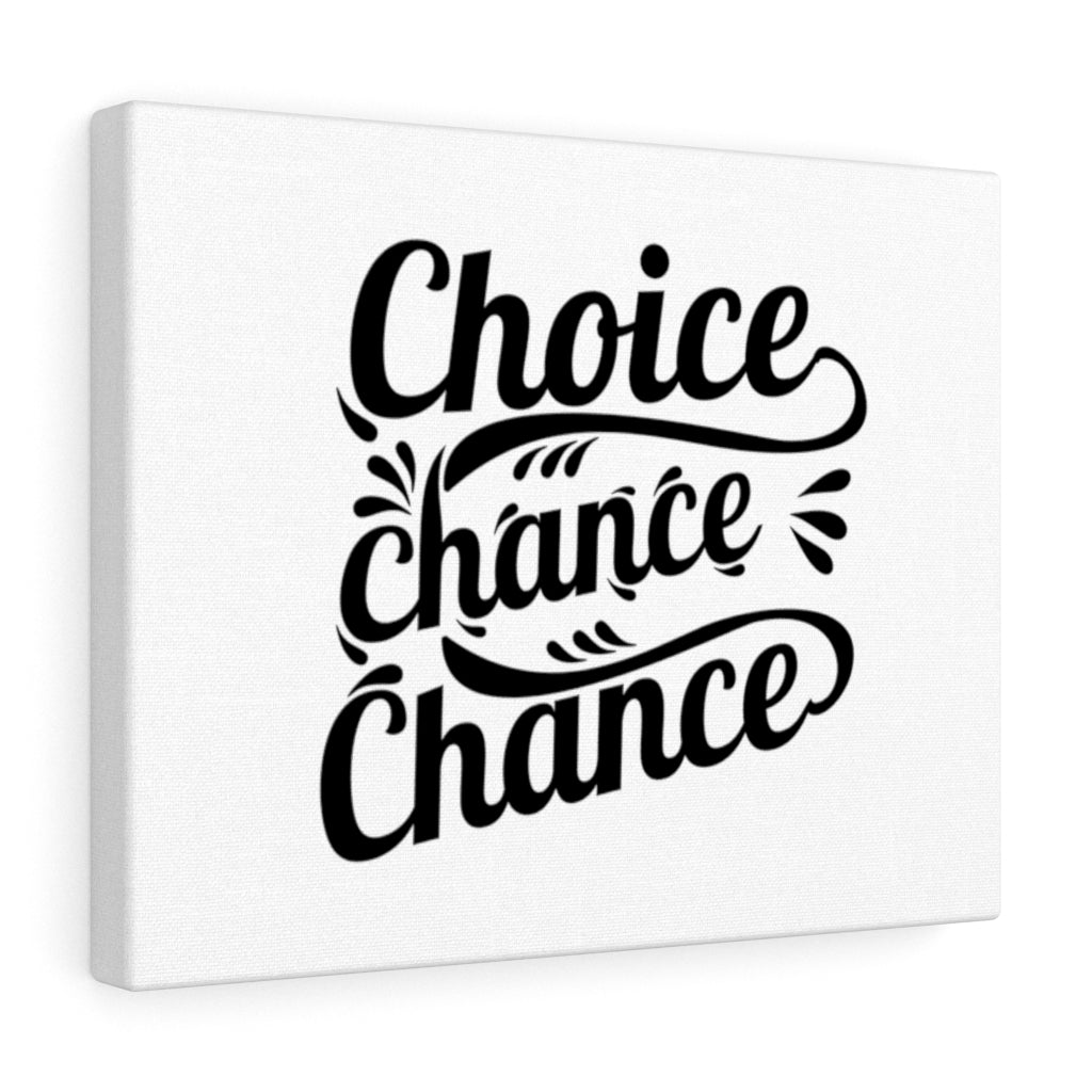 Scripture Walls Inspirational Wall Art Choice Chance Chance Wall Art Motivational Motto Inspiring Prints Artwork Decor Ready to Hang Unframed-Express Your Love Gifts
