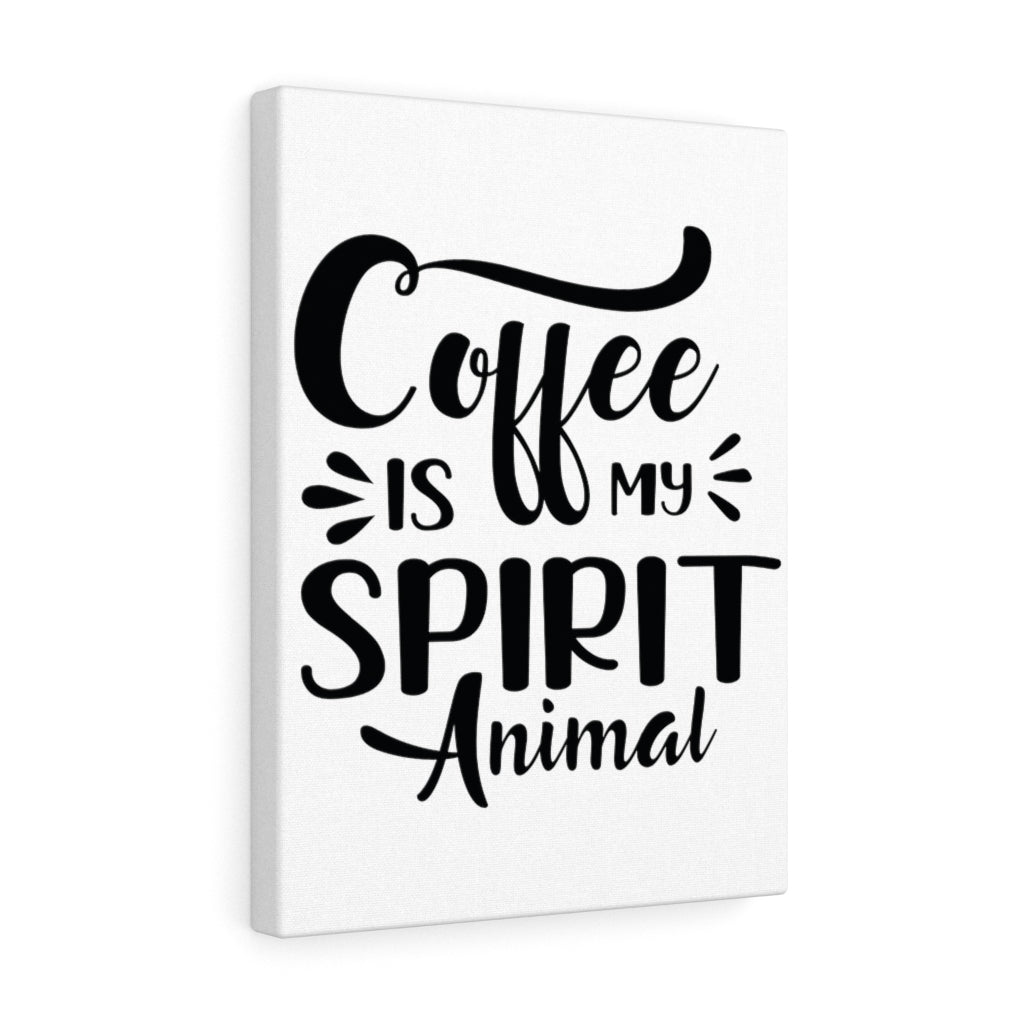 Scripture Walls Inspirational Wall Art Coffee Is My Spirit Animal Wall Art Motivation Wall Decor for Home Office Gym Inspiring Success Quote Print Ready to Hang Unframed-Express Your Love Gifts