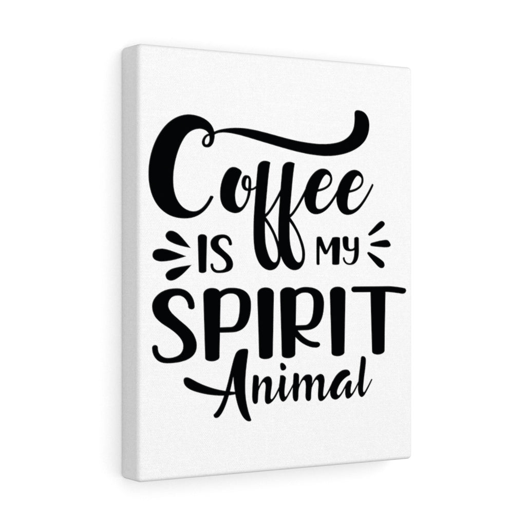 Scripture Walls Inspirational Wall Art Coffee Is My Spirit Animal Wall Art Motivation Wall Decor for Home Office Gym Inspiring Success Quote Print Ready to Hang Unframed-Express Your Love Gifts