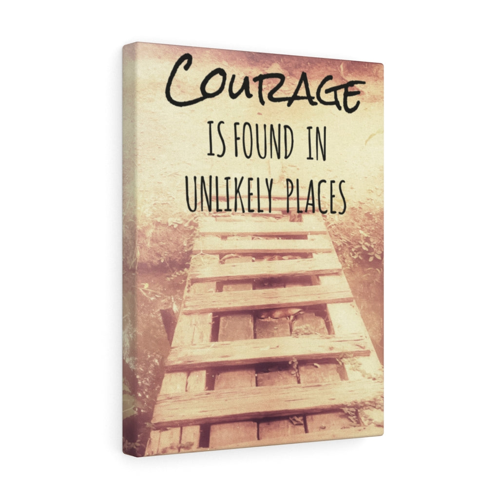 Scripture Walls Inspirational Wall Art Courage is Found in Unlikely Places Motivational Print Ready to Hang Artwork Unframed-Express Your Love Gifts