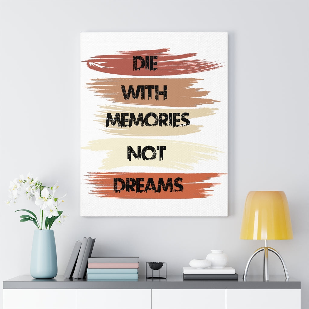 Scripture Walls Inspirational Wall Art Die With Memories Not Dreams Wall Art Motivation Wall Decor for Home Office Gym Inspiring Success Quote Print Ready to Hang Unframed-Express Your Love Gifts