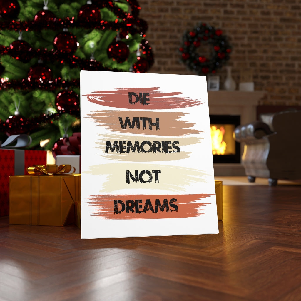 Scripture Walls Inspirational Wall Art Die With Memories Not Dreams Wall Art Motivation Wall Decor for Home Office Gym Inspiring Success Quote Print Ready to Hang Unframed-Express Your Love Gifts