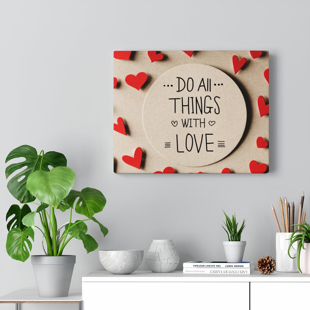 Scripture Walls Inspirational Wall Art Do All Things With Love Motivational Print Ready to Hang Artwork Unframed-Express Your Love Gifts