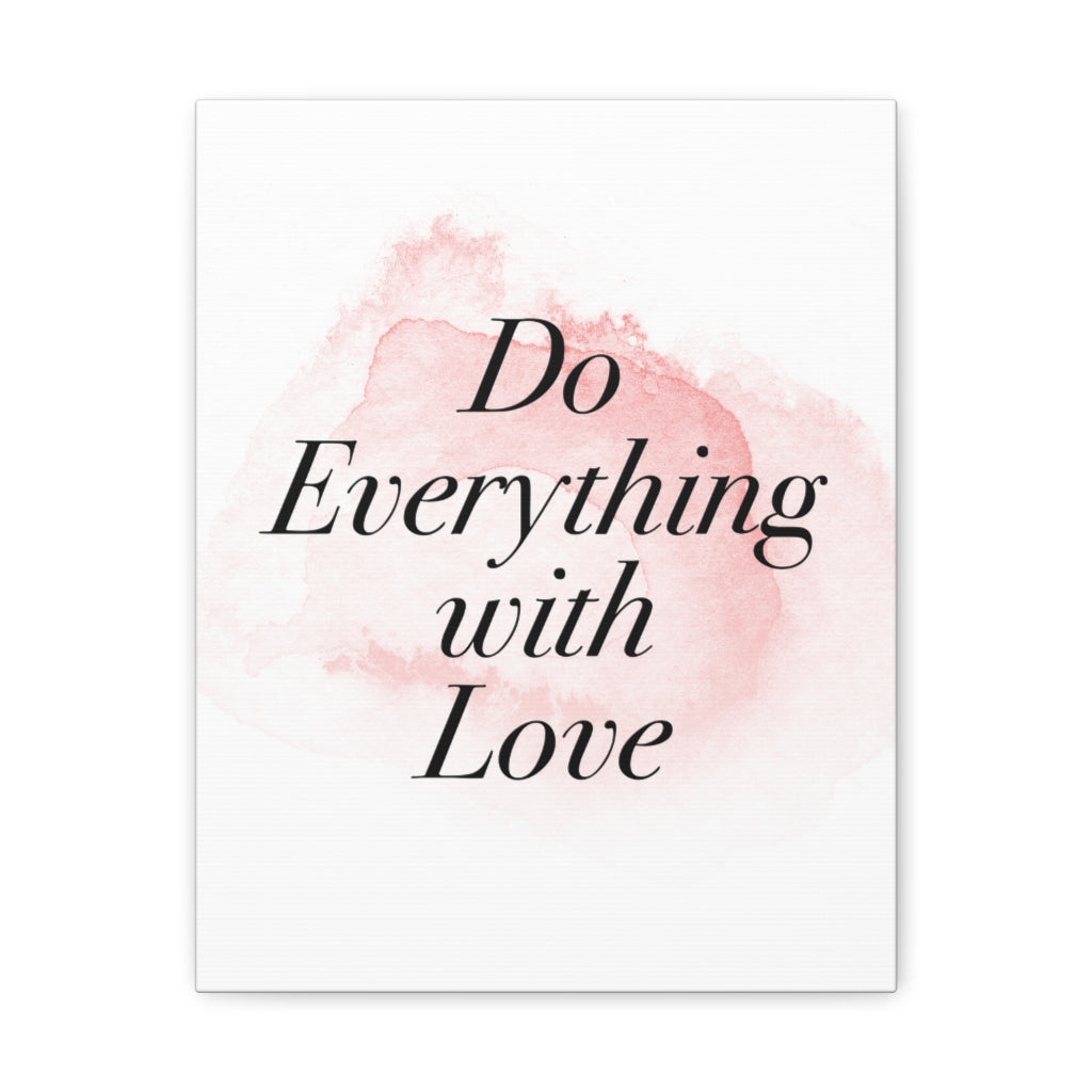 Scripture Walls Inspirational Wall Art Do Everything With Love Motivation Wall Decor for Home Office Gym Inspiring Success Quote Print Ready to Hang Unframed-Express Your Love Gifts