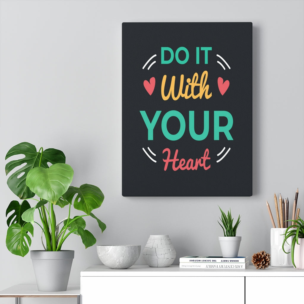 Scripture Walls Inspirational Wall Art Do It With Your Heart Wall Art Motivation Wall Decor for Home Office Gym Inspiring Success Quote Print Ready to Hang Unframed-Express Your Love Gifts