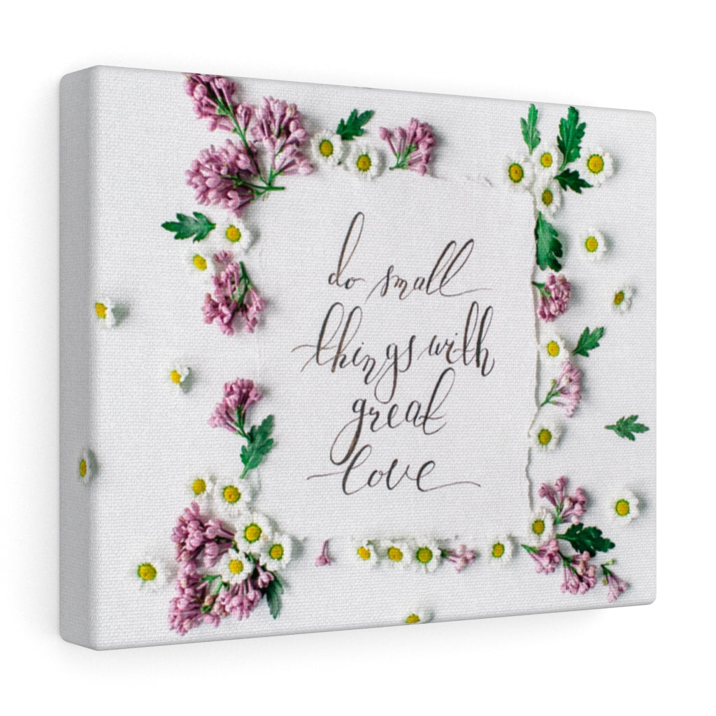 Scripture Walls Inspirational Wall Art Do Small Things With Great Love Flower Motivational Print Ready to Hang Artwork Unframed-Express Your Love Gifts