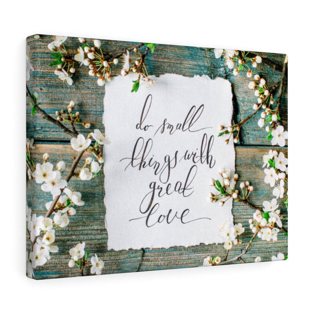 Scripture Walls Inspirational Wall Art Do Small Things With Great Love Motivational Print Ready to Hang Artwork Unframed-Express Your Love Gifts