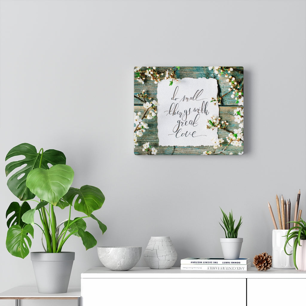Scripture Walls Inspirational Wall Art Do Small Things With Great Love Motivational Print Ready to Hang Artwork Unframed-Express Your Love Gifts
