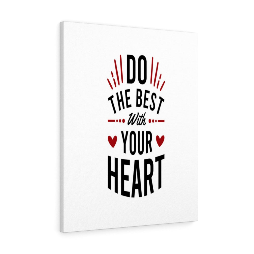 Scripture Walls Inspirational Wall Art Do The Best With Your Heart Wall Art Motivation Wall Decor for Home Office Gym Inspiring Success Quote Print Ready to Hang Unframed-Express Your Love Gifts