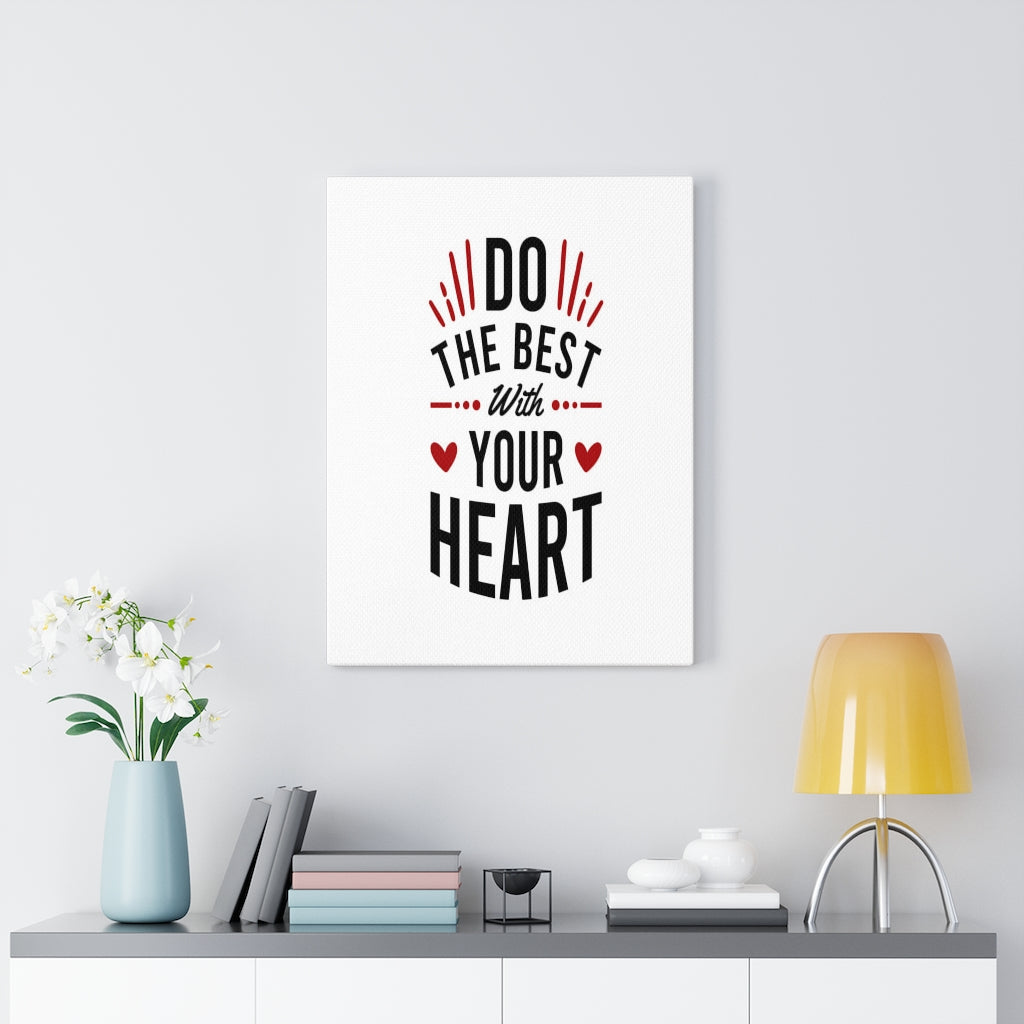Scripture Walls Inspirational Wall Art Do The Best With Your Heart Wall Art Motivation Wall Decor for Home Office Gym Inspiring Success Quote Print Ready to Hang Unframed-Express Your Love Gifts