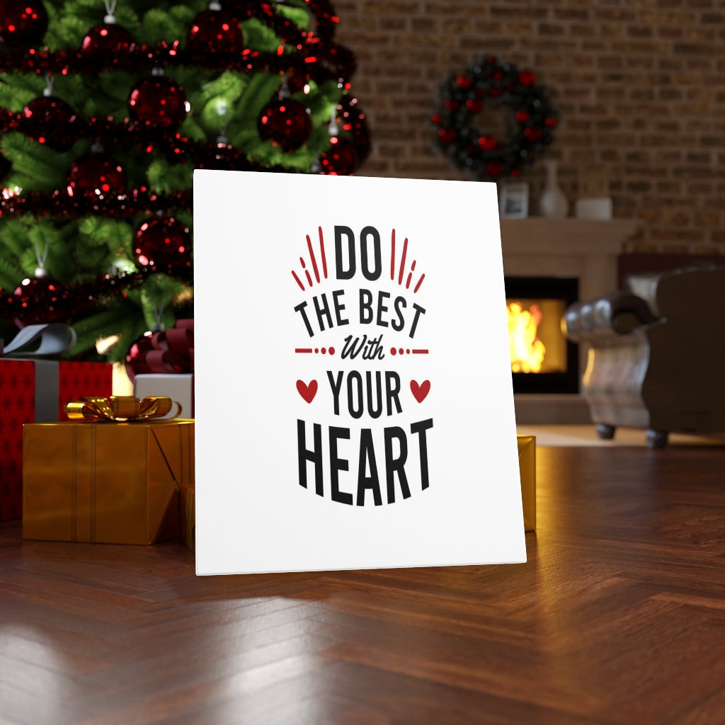 Scripture Walls Inspirational Wall Art Do The Best With Your Heart Wall Art Motivation Wall Decor for Home Office Gym Inspiring Success Quote Print Ready to Hang Unframed-Express Your Love Gifts