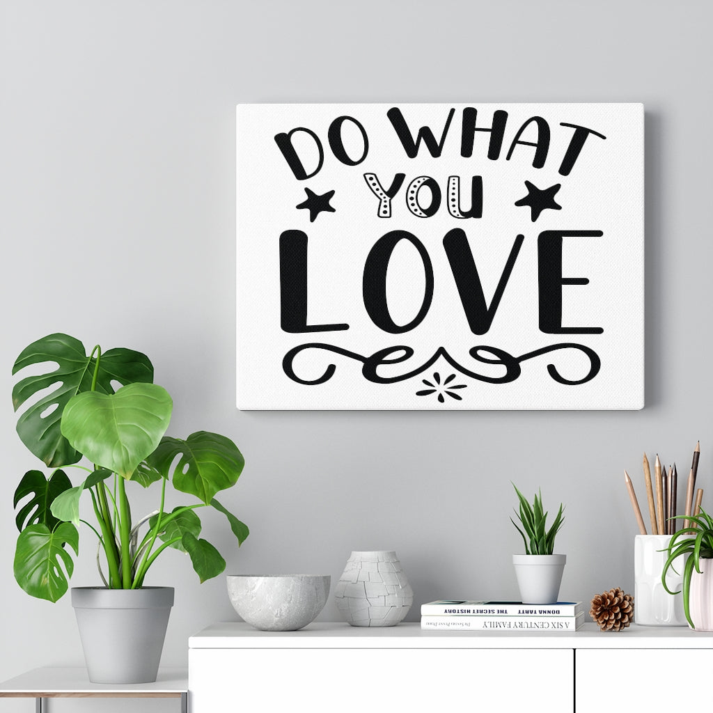 Scripture Walls Inspirational Wall Art Do What You Love Plain Wall Art Motivation Wall Decor for Home Office Gym Inspiring Success Quote Print Ready to Hang Unframed-Express Your Love Gifts