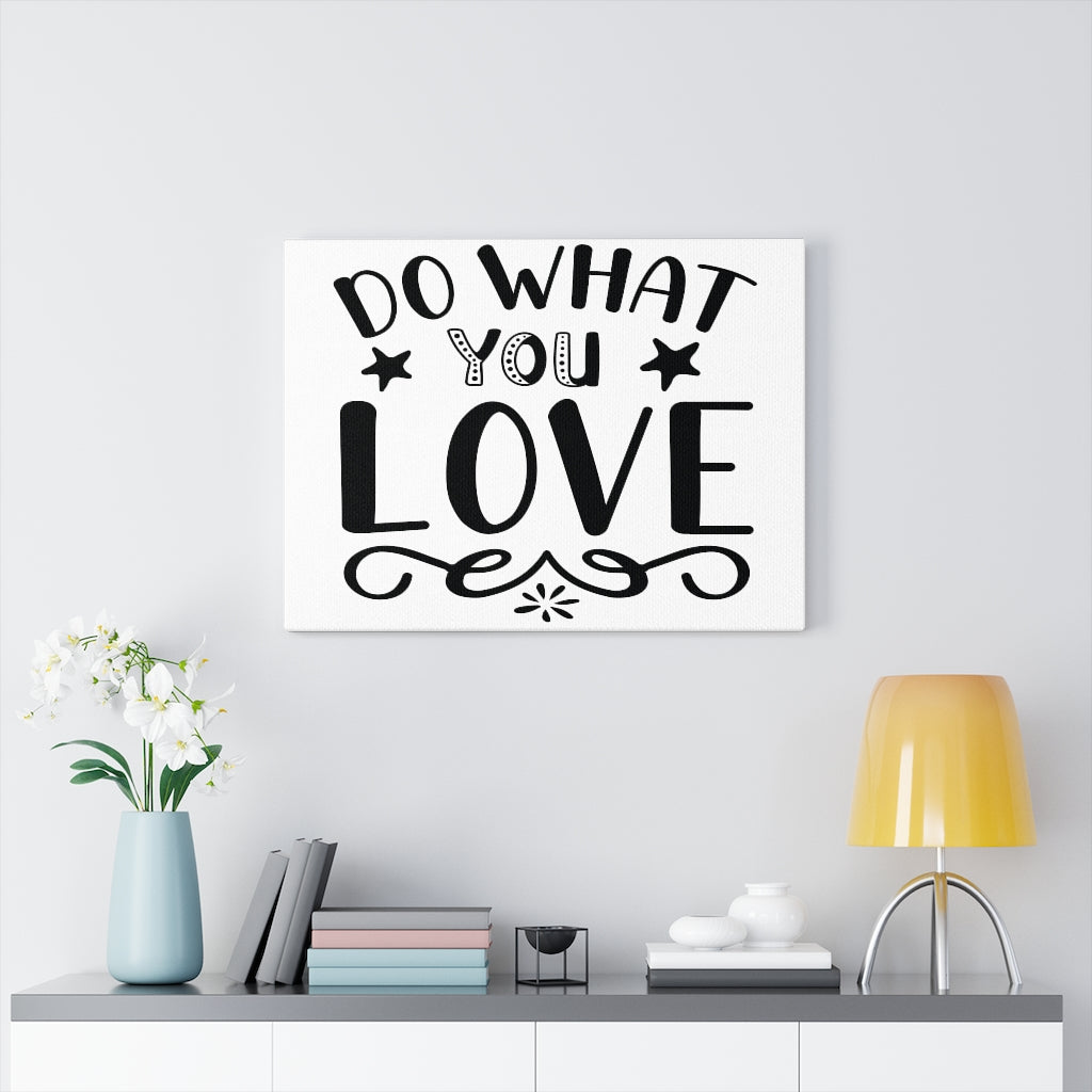 Scripture Walls Inspirational Wall Art Do What You Love Plain Wall Art Motivation Wall Decor for Home Office Gym Inspiring Success Quote Print Ready to Hang Unframed-Express Your Love Gifts