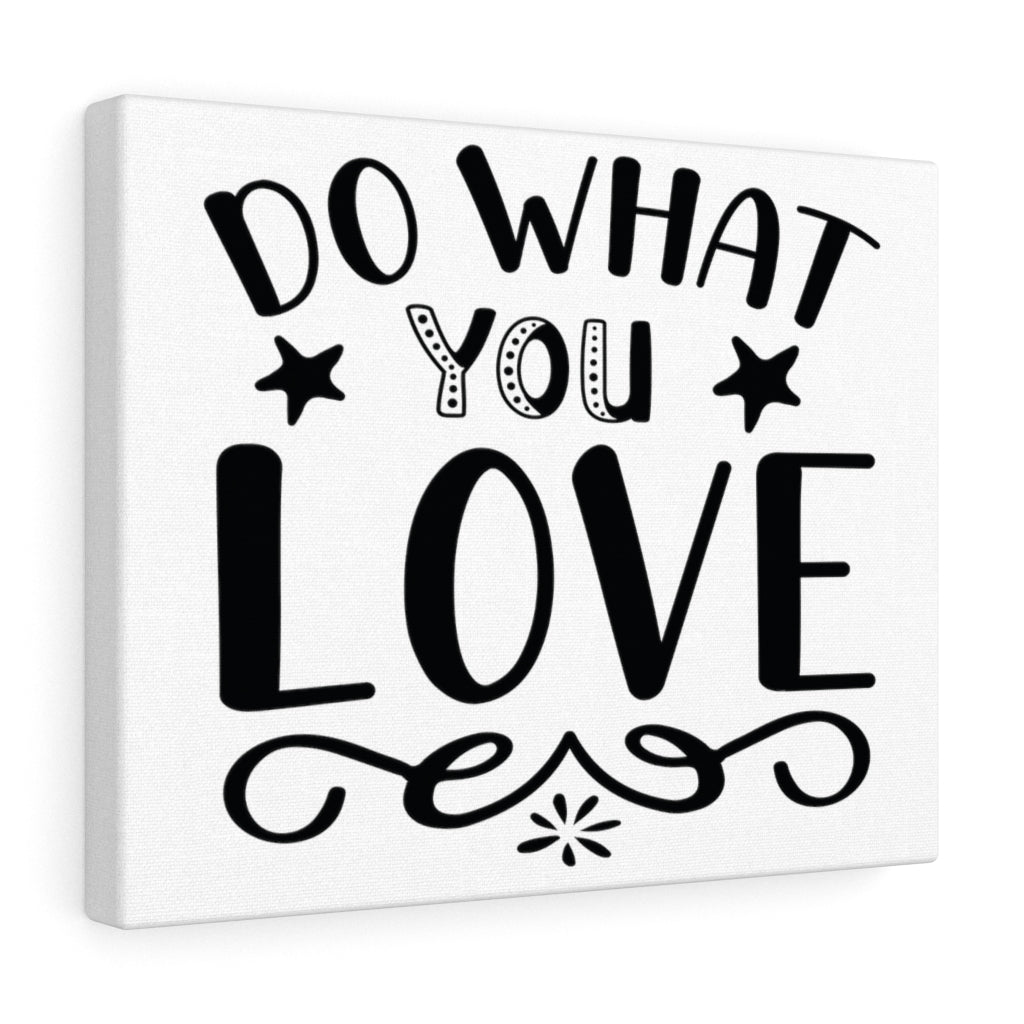 Scripture Walls Inspirational Wall Art Do What You Love Plain Wall Art Motivation Wall Decor for Home Office Gym Inspiring Success Quote Print Ready to Hang Unframed-Express Your Love Gifts