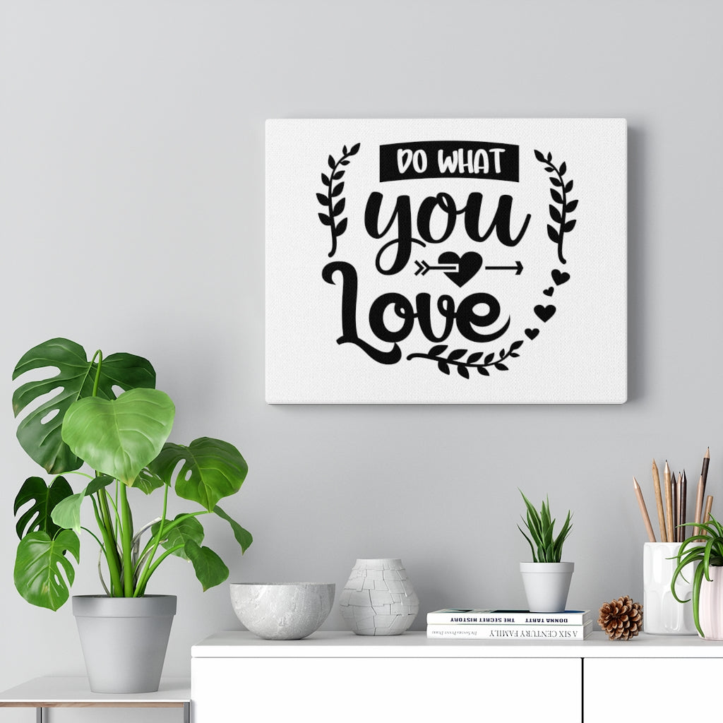 Scripture Walls Inspirational Wall Art Do What You Love Wall Art Motivational Motto Inspiring Prints Artwork Decor Ready to Hang Unframed-Express Your Love Gifts