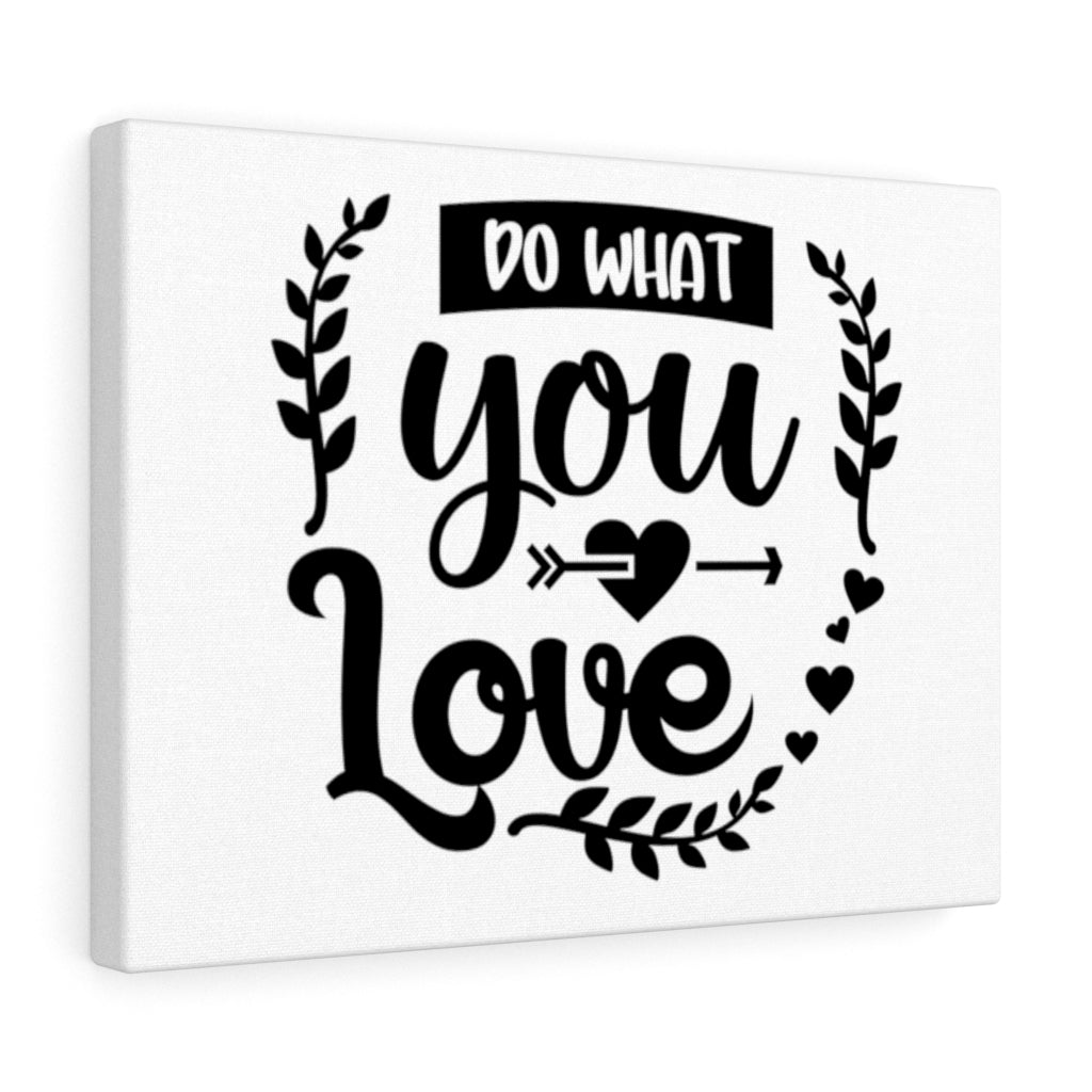 Scripture Walls Inspirational Wall Art Do What You Love Wall Art Motivational Motto Inspiring Prints Artwork Decor Ready to Hang Unframed-Express Your Love Gifts