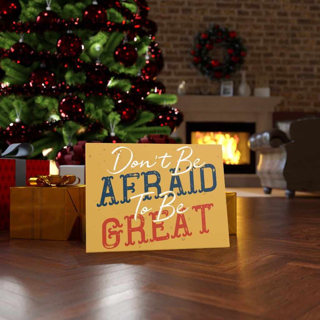 Scripture Walls Inspirational Wall Art Don't Be Afraid To Be Great Wall Art Motivational Motto Inspiring Prints Artwork Decor Ready to Hang Unframed-Express Your Love Gifts