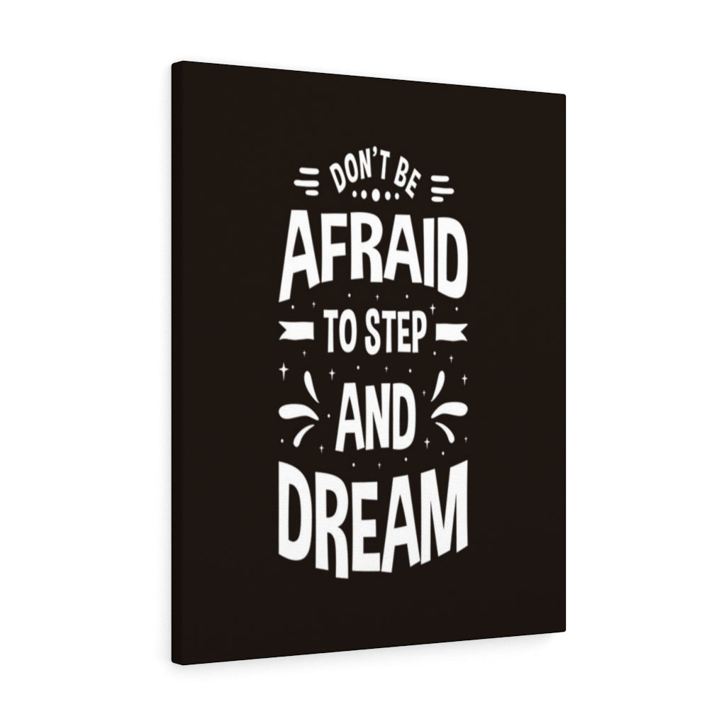 Scripture Walls Inspirational Wall Art Don't Be Afraid to Step Wall Art Motivation Wall Decor for Home Office Gym Inspiring Success Quote Print Ready to Hang Unframed-Express Your Love Gifts