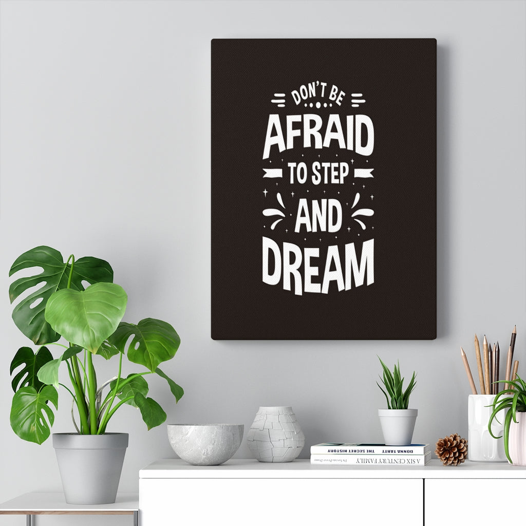 Scripture Walls Inspirational Wall Art Don't Be Afraid to Step Wall Art Motivation Wall Decor for Home Office Gym Inspiring Success Quote Print Ready to Hang Unframed-Express Your Love Gifts