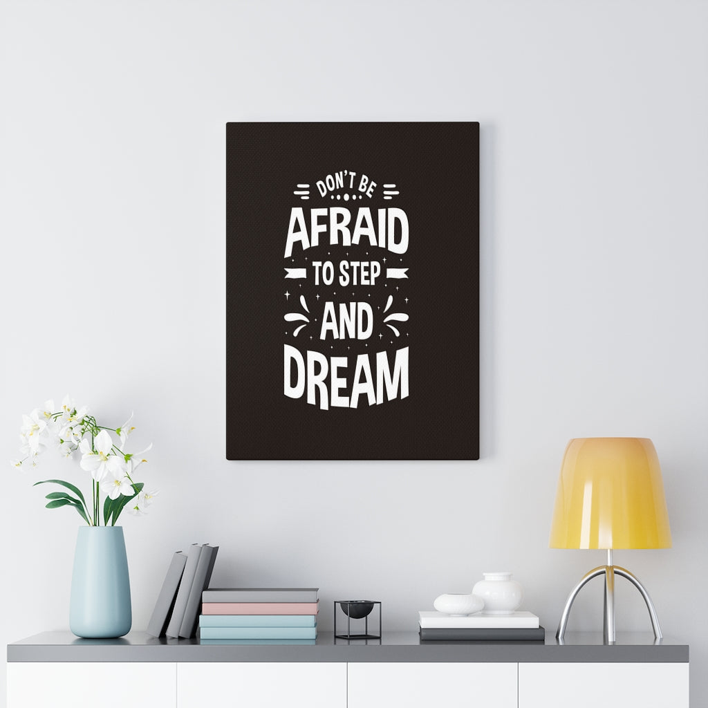 Scripture Walls Inspirational Wall Art Don't Be Afraid to Step Wall Art Motivation Wall Decor for Home Office Gym Inspiring Success Quote Print Ready to Hang Unframed-Express Your Love Gifts