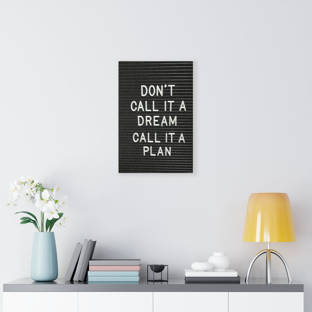 Scripture Walls Inspirational Wall Art Don't Call It A Dream Motivational Print Ready to Hang Artwork Unframed-Express Your Love Gifts