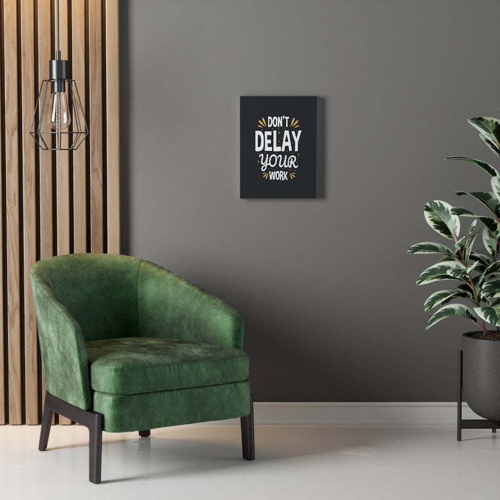 Scripture Walls Inspirational Wall Art Don't Delay Your Work Wall Art Motivation Wall Decor for Home Office Gym Inspiring Success Quote Print Ready to Hang Unframed-Express Your Love Gifts