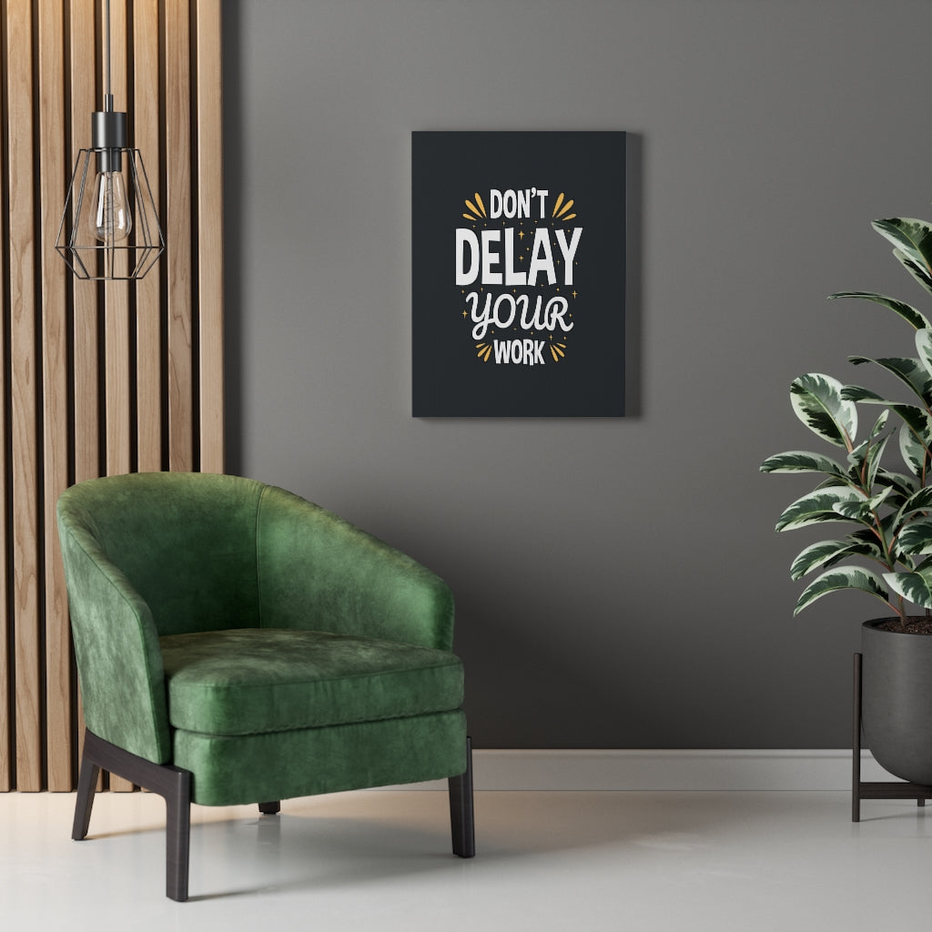 Scripture Walls Inspirational Wall Art Don't Delay Your Work Wall Art Motivation Wall Decor for Home Office Gym Inspiring Success Quote Print Ready to Hang Unframed-Express Your Love Gifts