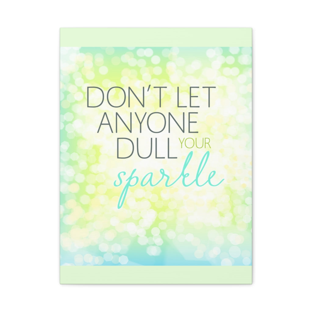 Scripture Walls Inspirational Wall Art Don't Dull Your Sparkle Motivation Wall Decor for Home Office Gym Inspiring Success Quote Print Ready to Hang Unframed-Express Your Love Gifts