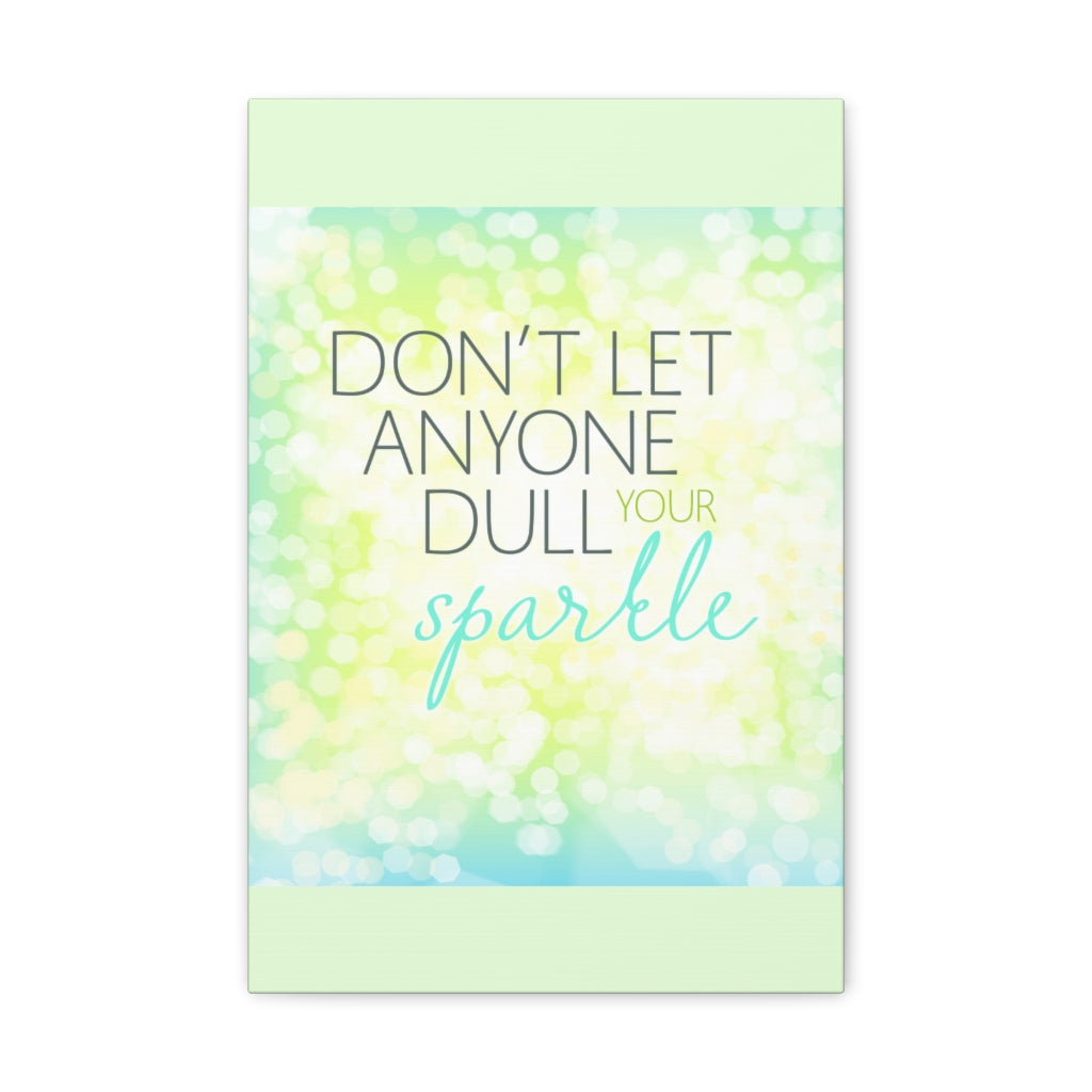 Scripture Walls Inspirational Wall Art Don't Dull Your Sparkle Motivation Wall Decor for Home Office Gym Inspiring Success Quote Print Ready to Hang Unframed-Express Your Love Gifts