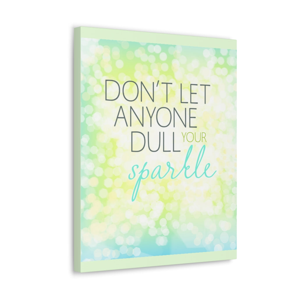 Scripture Walls Inspirational Wall Art Don't Dull Your Sparkle Motivation Wall Decor for Home Office Gym Inspiring Success Quote Print Ready to Hang Unframed-Express Your Love Gifts