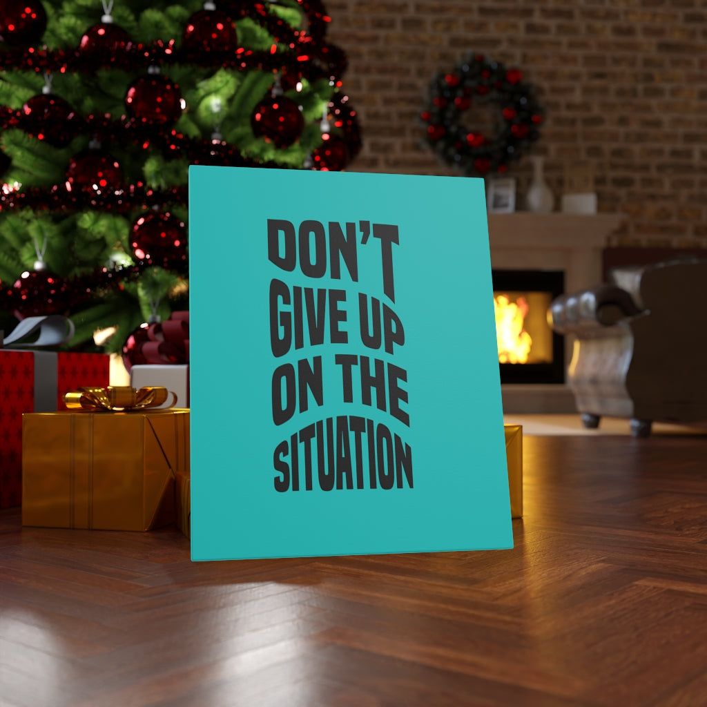 Scripture Walls Inspirational Wall Art Don't Give Up On The Situation Wall Art Motivation Wall Decor for Home Office Gym Inspiring Success Quote Print Ready to Hang Unframed-Express Your Love Gifts