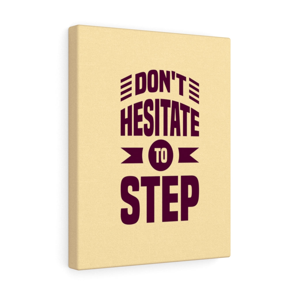 Scripture Walls Inspirational Wall Art Don't Hesitate To Step Wall Art Motivation Wall Decor for Home Office Gym Inspiring Success Quote Print Ready to Hang Unframed-Express Your Love Gifts