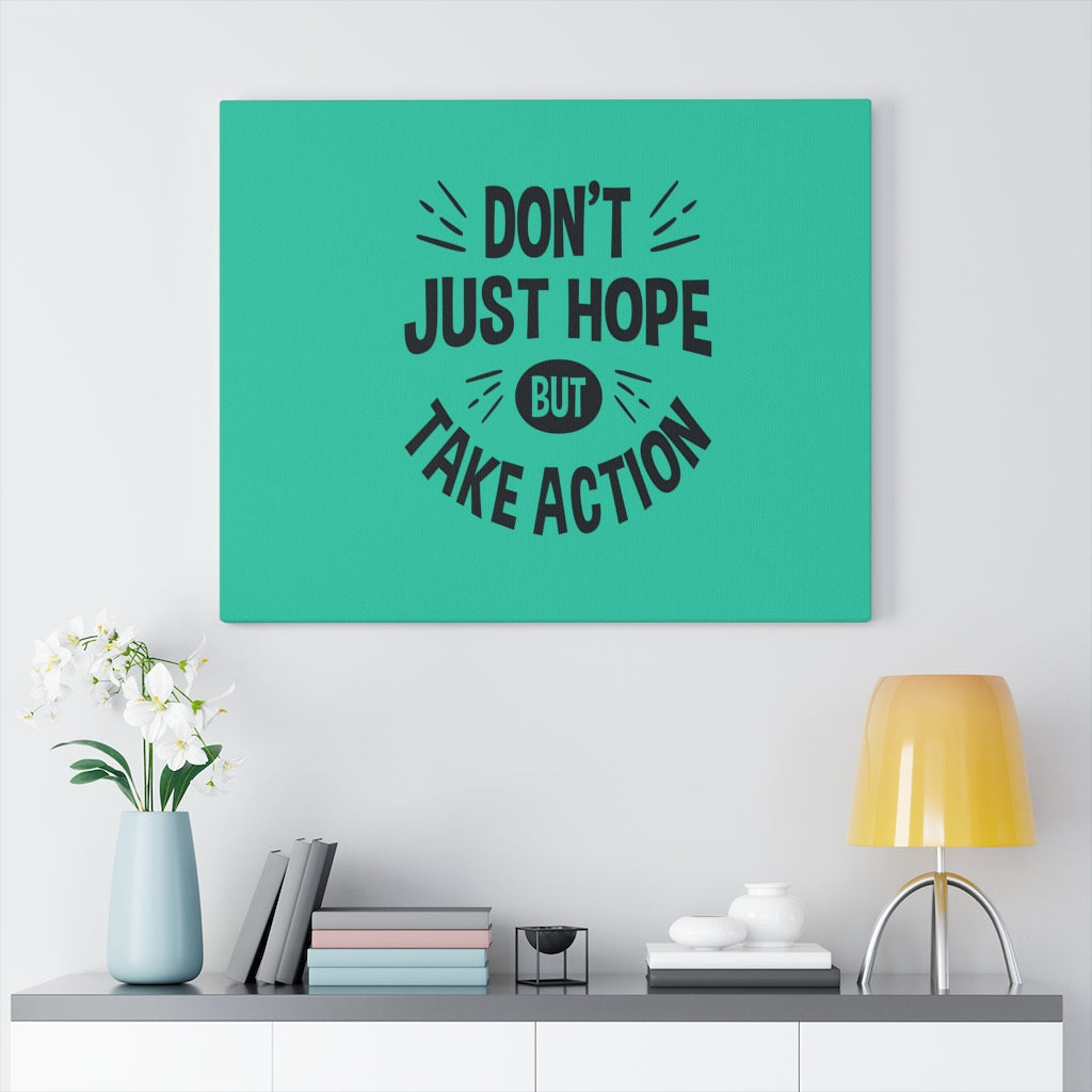 Scripture Walls Inspirational Wall Art Don't Just Hope But Take Action Wall Art Motivation Wall Decor for Home Office Gym Inspiring Success Quote Print Ready to Hang Unframed-Express Your Love Gifts