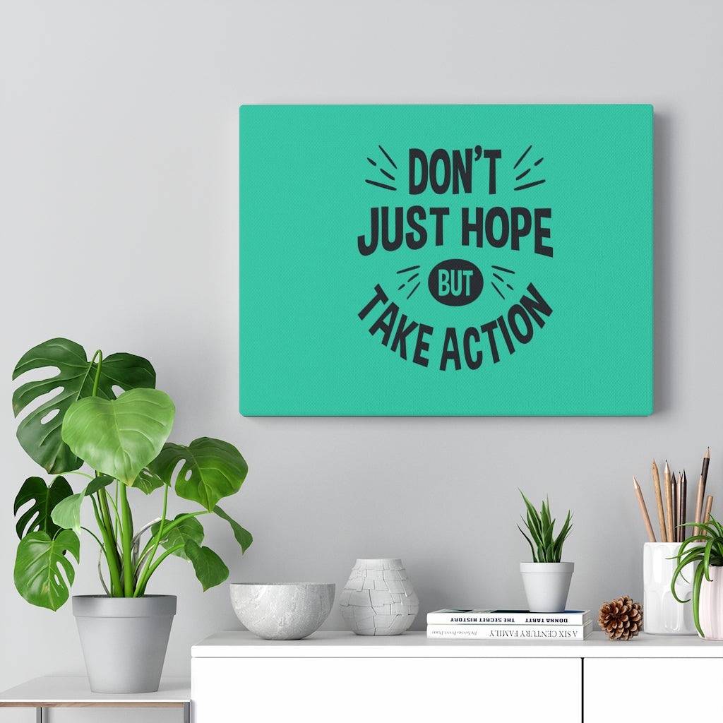 Scripture Walls Inspirational Wall Art Don't Just Hope But Take Action Wall Art Motivation Wall Decor for Home Office Gym Inspiring Success Quote Print Ready to Hang Unframed-Express Your Love Gifts