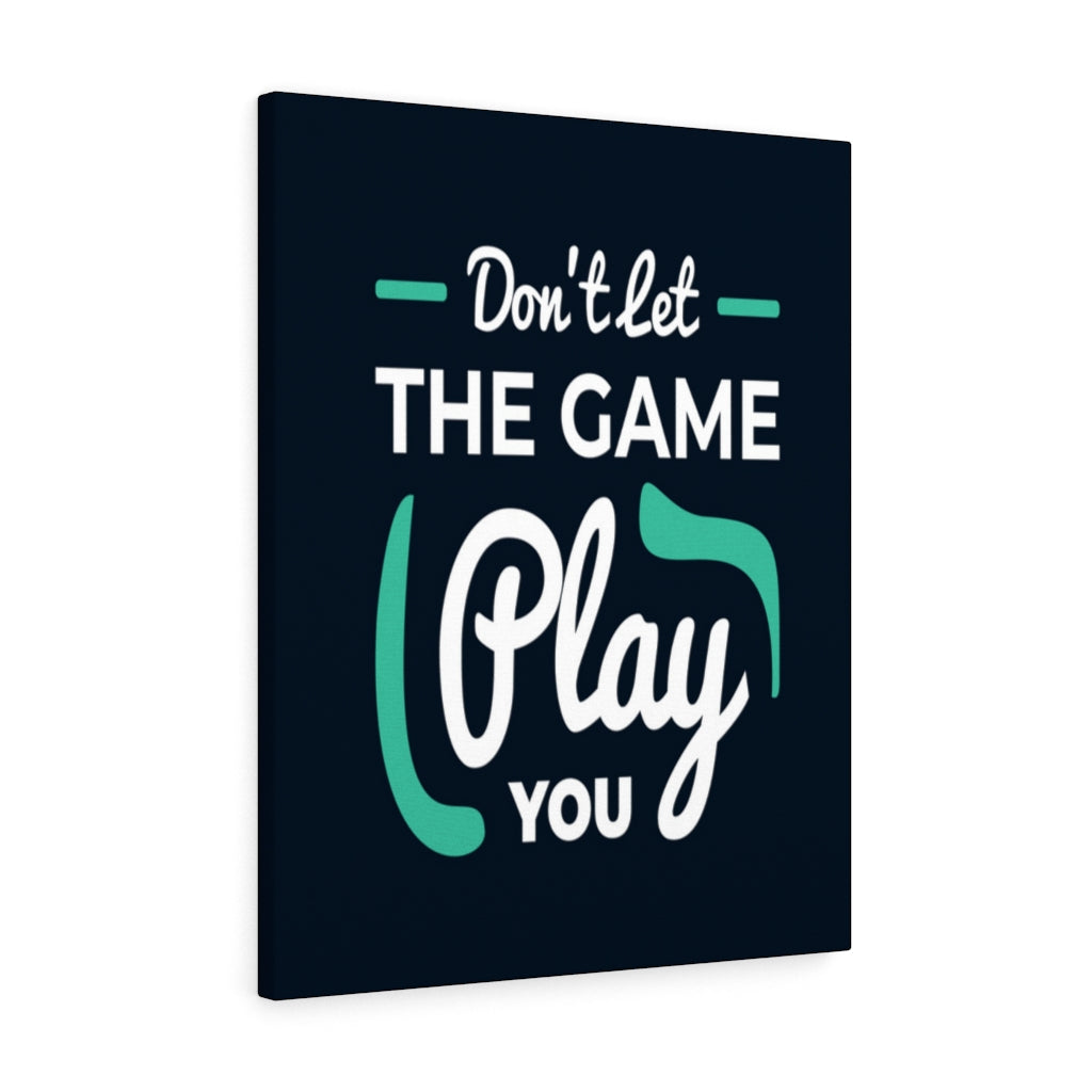 Scripture Walls Inspirational Wall Art Don't Let The Game Play You Wall Art Motivation Wall Decor for Home Office Gym Inspiring Success Quote Print Ready to Hang Unframed-Express Your Love Gifts