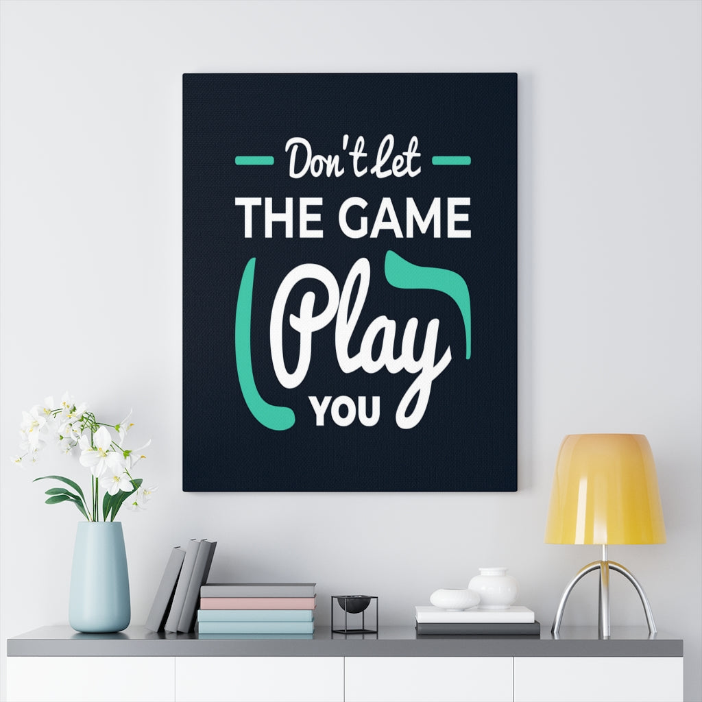 Scripture Walls Inspirational Wall Art Don't Let The Game Play You Wall Art Motivation Wall Decor for Home Office Gym Inspiring Success Quote Print Ready to Hang Unframed-Express Your Love Gifts