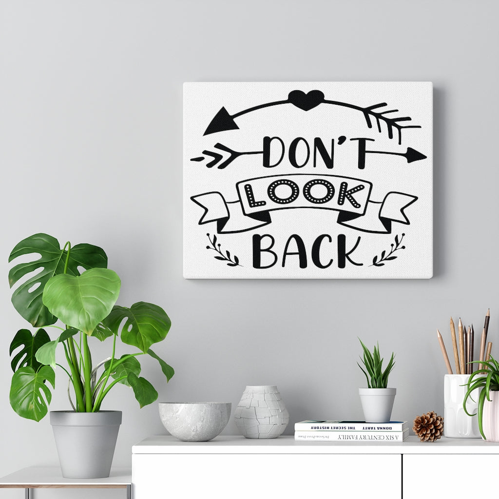 Scripture Walls Inspirational Wall Art Don't Look Back Wall Art Motivation Wall Decor for Home Office Gym Inspiring Success Quote Print Ready to Hang Unframed-Express Your Love Gifts