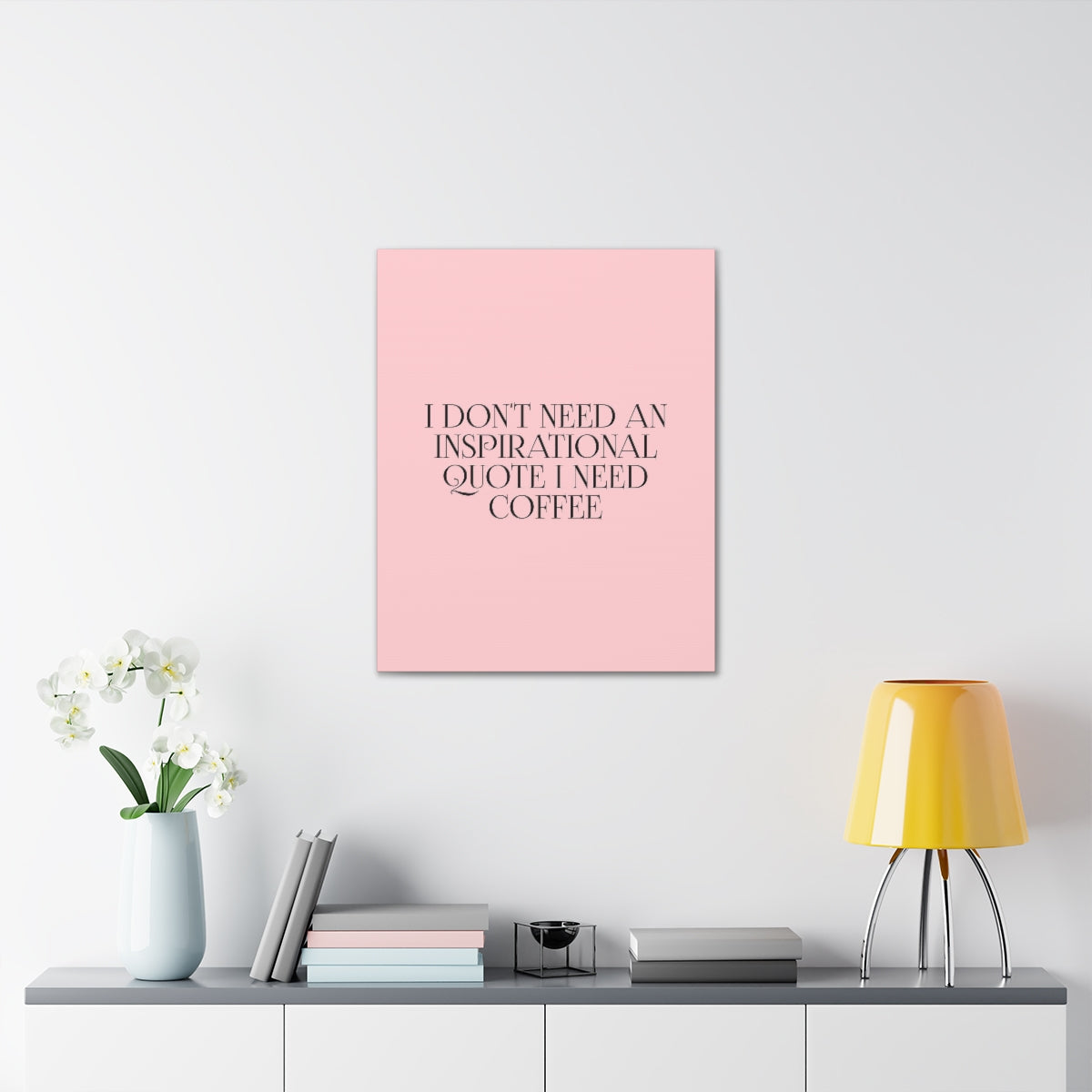 Scripture Walls Inspirational Wall Art Don't Need Quote I Need Coffee Motivation Wall Decor for Home Office Gym Inspiring Success Quote Print Ready to Hang Unframed-Express Your Love Gifts