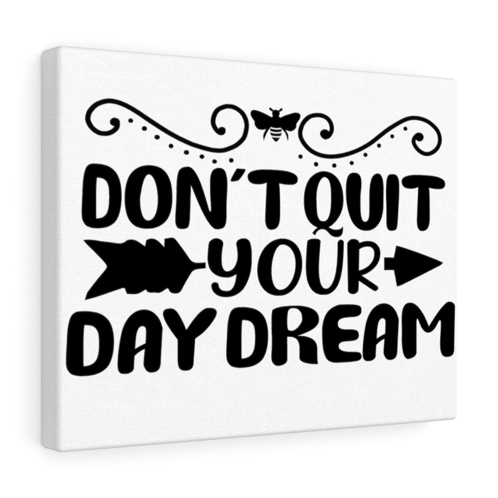 Scripture Walls Inspirational Wall Art Don't Quit Your Day Dream Wall Art Motivation Wall Decor for Home Office Gym Inspiring Success Quote Print Ready to Hang Unframed-Express Your Love Gifts