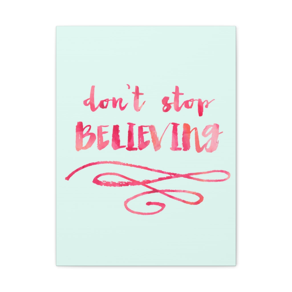 Scripture Walls Inspirational Wall Art Don't Stop Believing Motivation Wall Decor for Home Office Gym Inspiring Success Quote Print Ready to Hang Unframed-Express Your Love Gifts