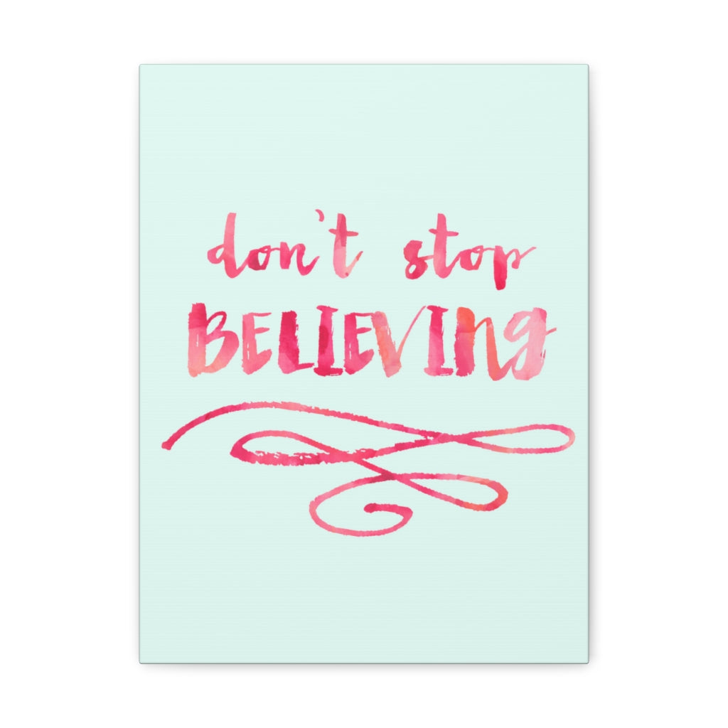 Scripture Walls Inspirational Wall Art Don't Stop Believing Motivation Wall Decor for Home Office Gym Inspiring Success Quote Print Ready to Hang Unframed-Express Your Love Gifts