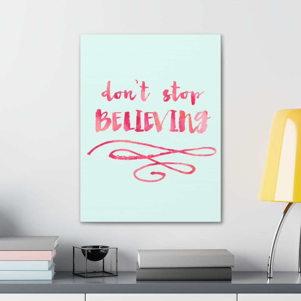 Scripture Walls Inspirational Wall Art Don't Stop Believing Motivation Wall Decor for Home Office Gym Inspiring Success Quote Print Ready to Hang Unframed-Express Your Love Gifts
