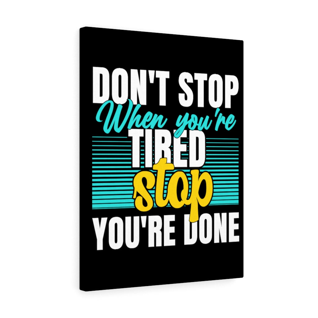 Scripture Walls Inspirational Wall Art Don't Stop When You're Tired Wall Art Motivation Wall Decor for Home Office Gym Inspiring Success Quote Print Ready to Hang Unframed-Express Your Love Gifts